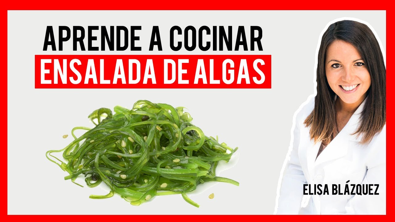 La MEJOR ENSALADA DE ALGAS 🥗 (Elisa Blázquez) 🔝🔝