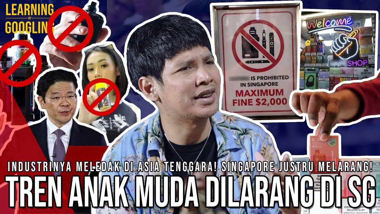 Industri V*pe Booming Di Asia Tenggara, Jadi Narkobsky Di Singapore! Bisa Dicambuk! |LearnByGoogling