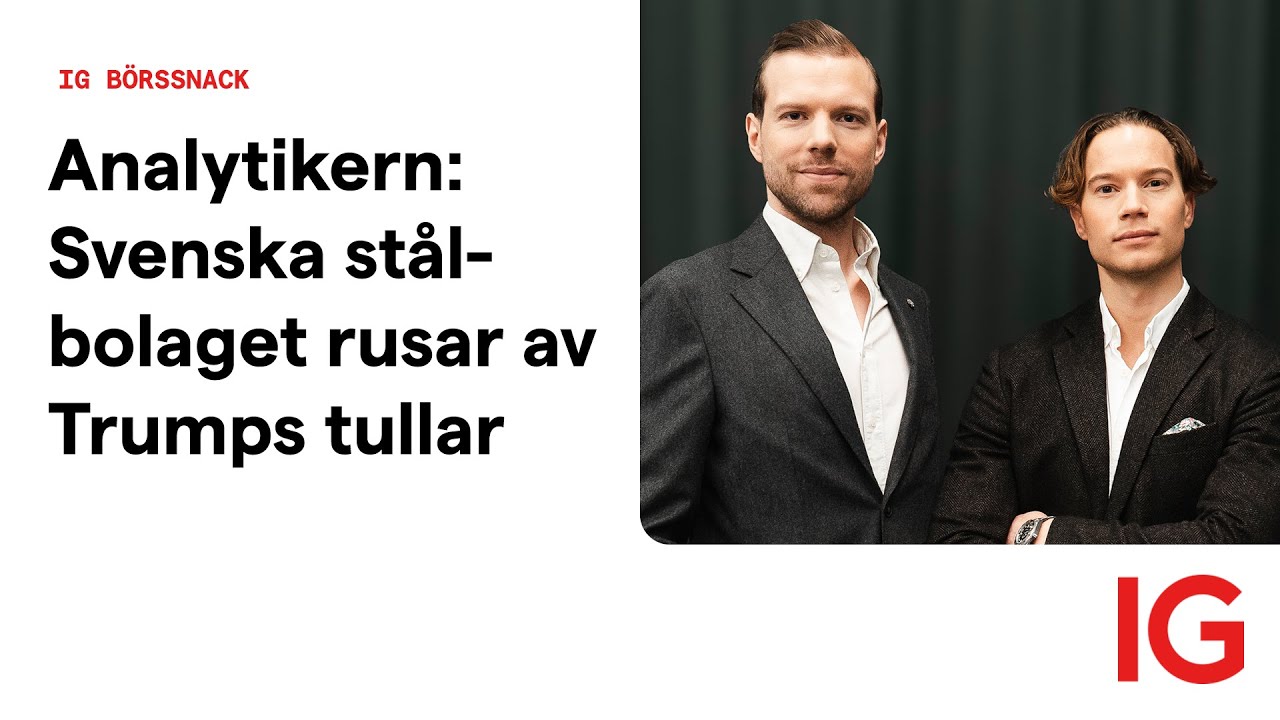 Analytikern: Svenska stålbolaget rusar av Trumps tullar
