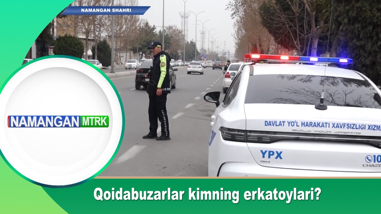 Qoidabuzarlar kimning erkatoylari? Namangan axboroti | (6.03.2026)