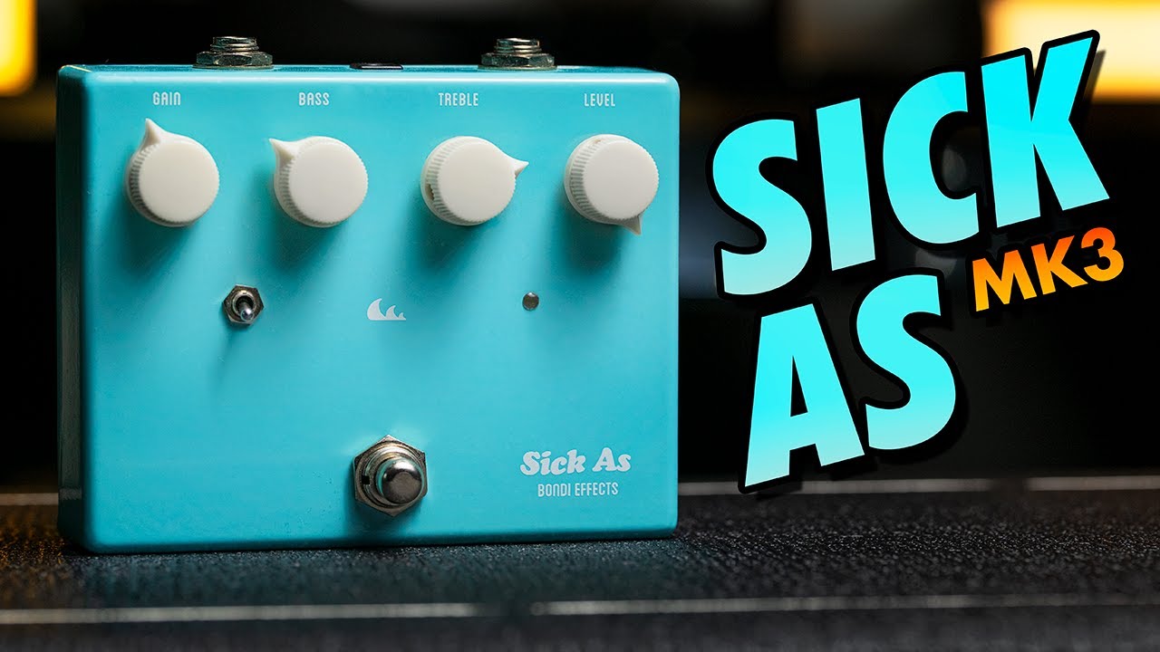 Bondi Effects Sick As Overdrive (High Gain Demo)