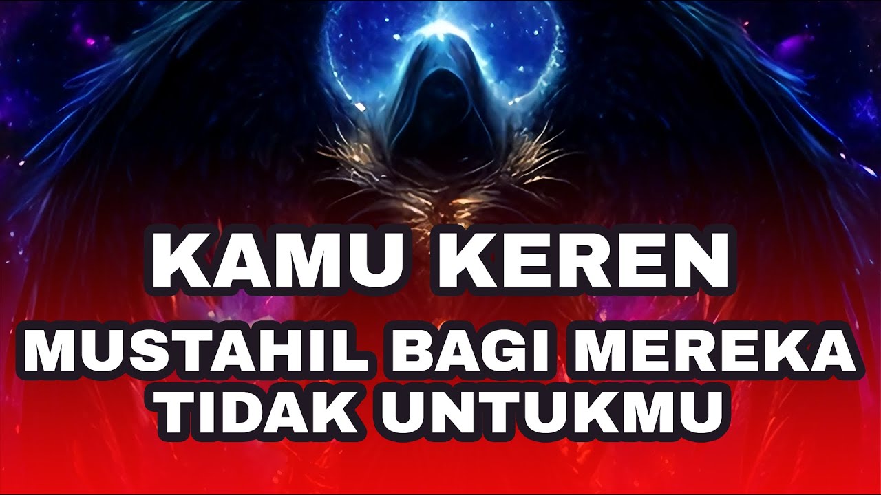 Jiwa Terpilih ✨ Kamu Keren, Kamu Bisa Membuktikan yang Semua Orang Anggap Mustahil