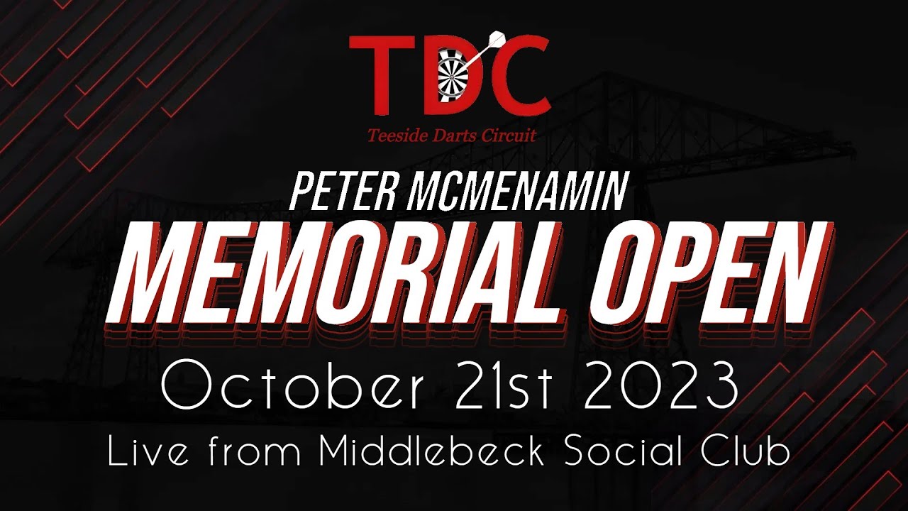 Teesside Darts Circuit - Peter McMenamin Memorial Open - LIVE