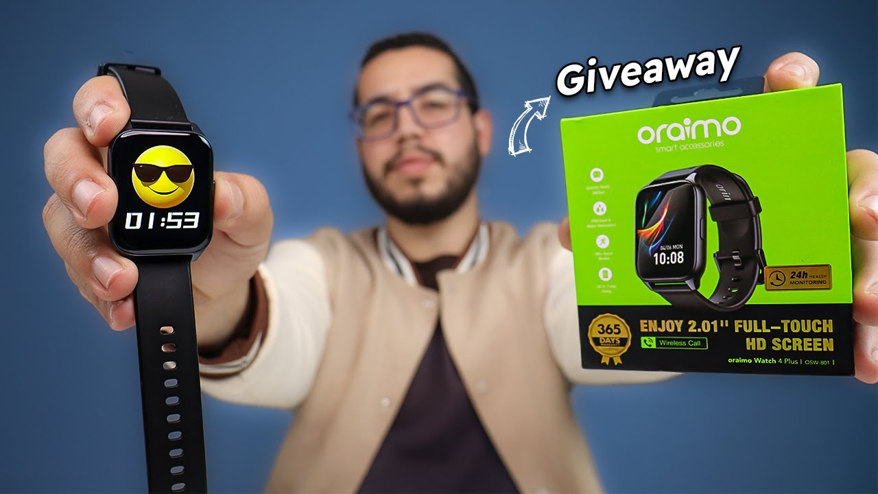 Oraimo Watch 4 Plus + Giveaway - مراجعة ساعة اورايمو الجديدة .. والثمن جد مناسب