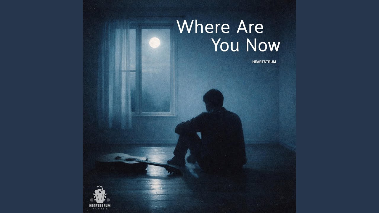 Where Are You Now