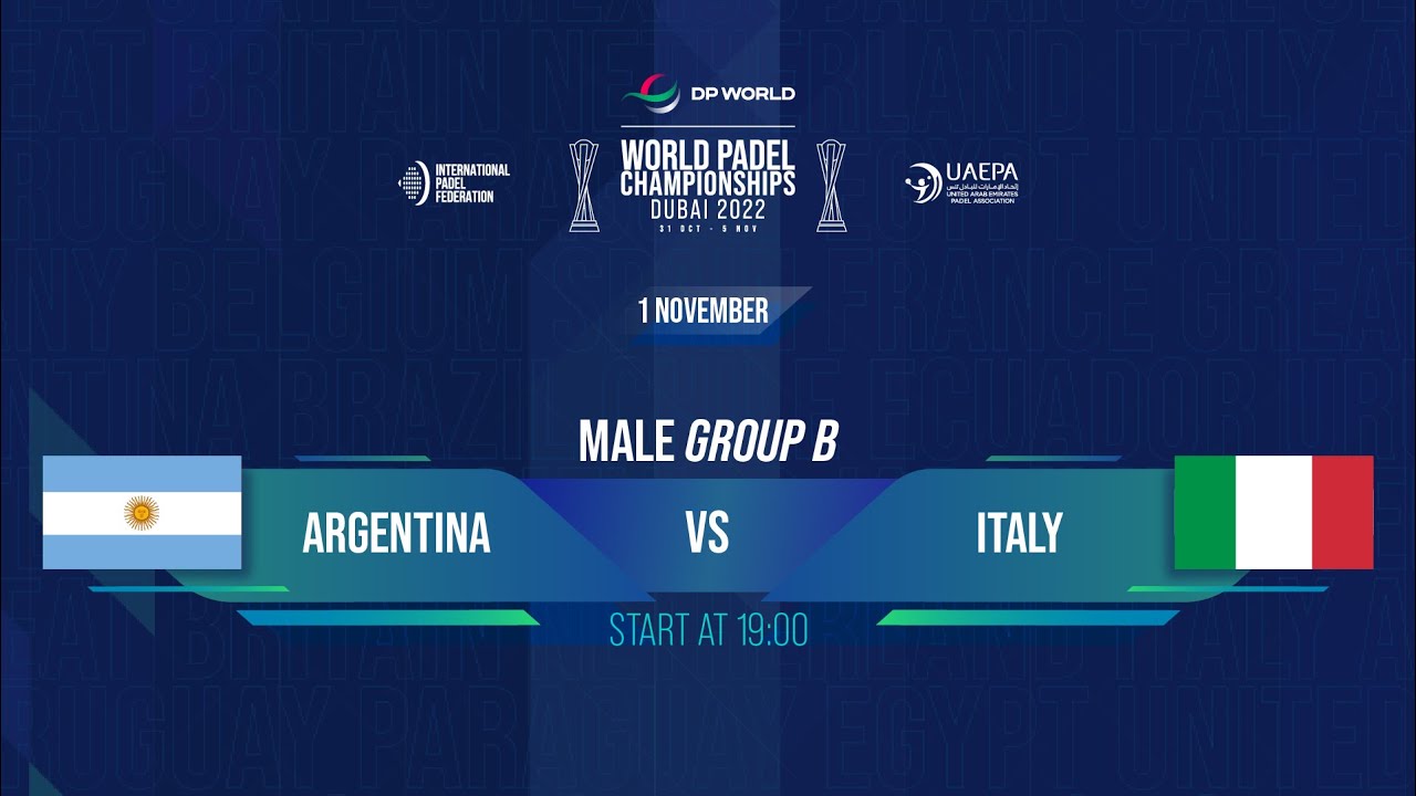 🇦🇷 ARGENTINA vs ITALY 🇮🇹 - MALE GROUP B TIER 3 - DP WORLD | WORLD PADEL CHAMPIONSHIPS DUBAI 2022