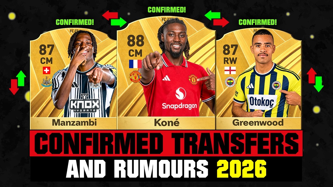 FIFA 27 | NEW CONFIRMED TRANSFERS & RUMOURS! 🚨🔥 ft. Kone, Manzambi, Greenwood... etc