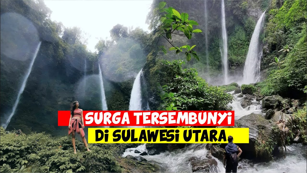 WISATA SULAWESI UTARA | 7 AIR TERJUN PALING MEMUKAU DI SULAWESI UTARA