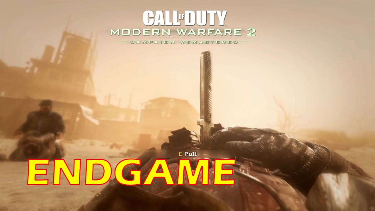 COD Modern Warfare 2 Remastered: Endgame (Veteran Difficulty) No Commentary