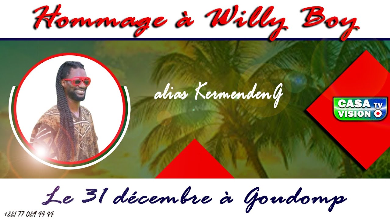 Revivez ce beau moment inoubliable à Goudomp (le 31 Décembre éà2022) Willy Boy R.I.P