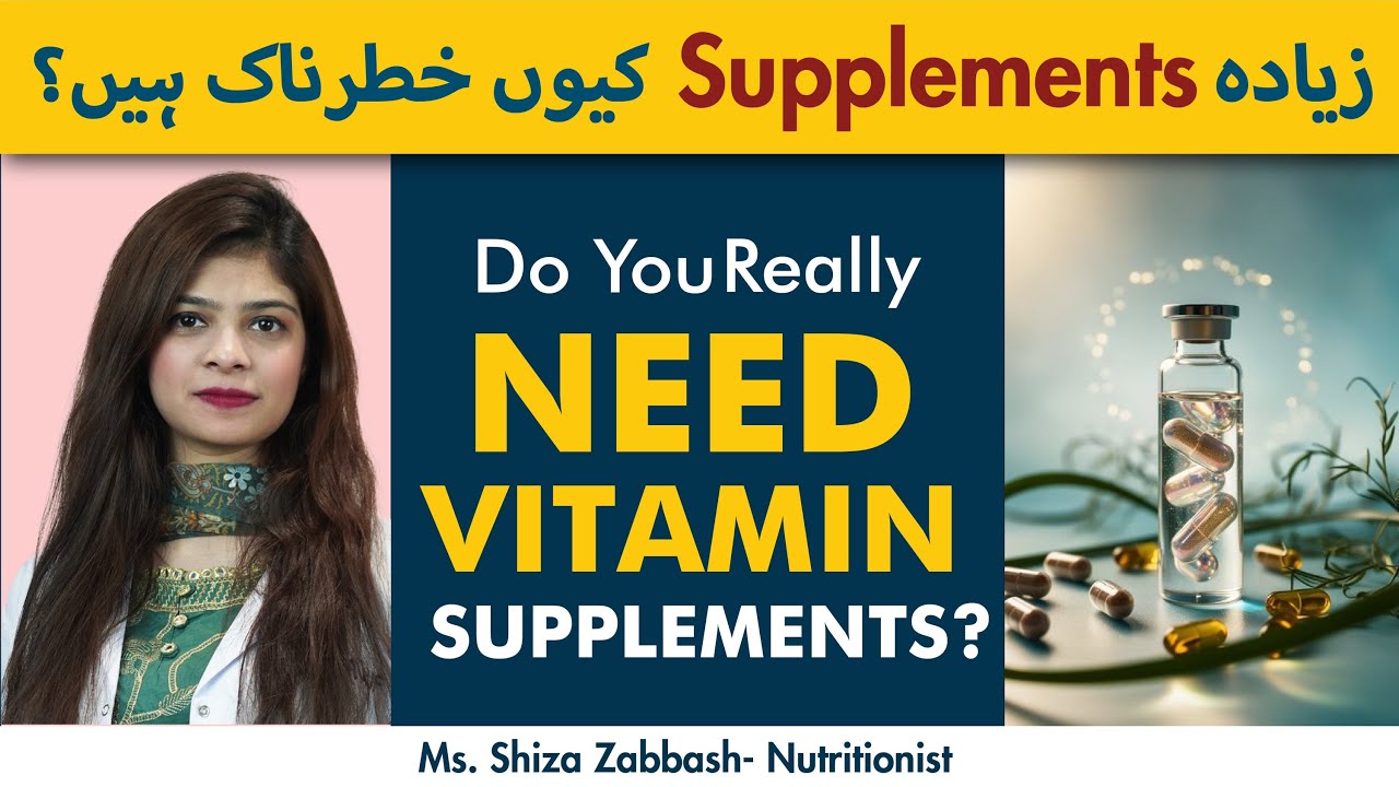 Are Multivitamins Safe? | Overuse of Supplements | Rozana Vitamins Lena Safe Hai? 