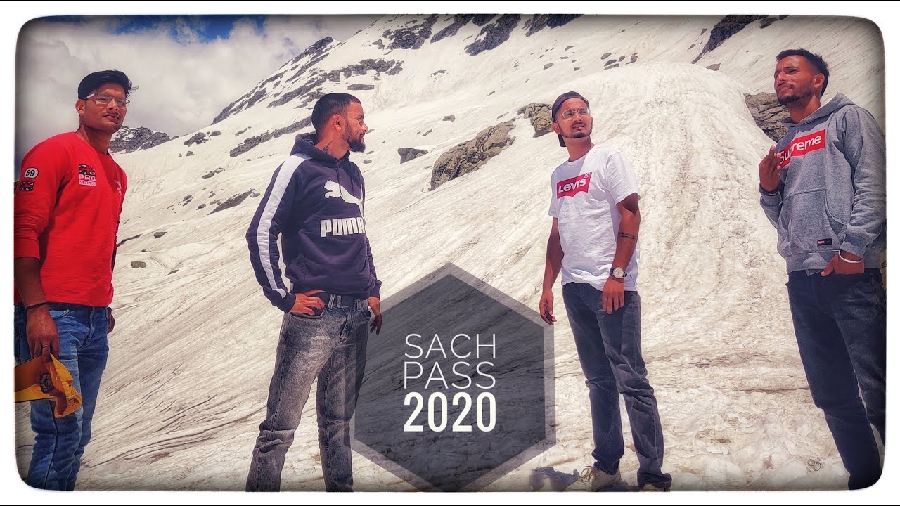 Sach Pass 2020  || Road Trip || One of dangerous road in the world || Chamba Himachal pradesh