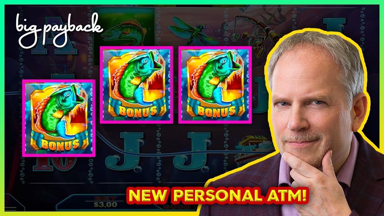 New Personal ATM → HUGE WIN on Big Catch Bass Fishing! BONUS FRENZY!