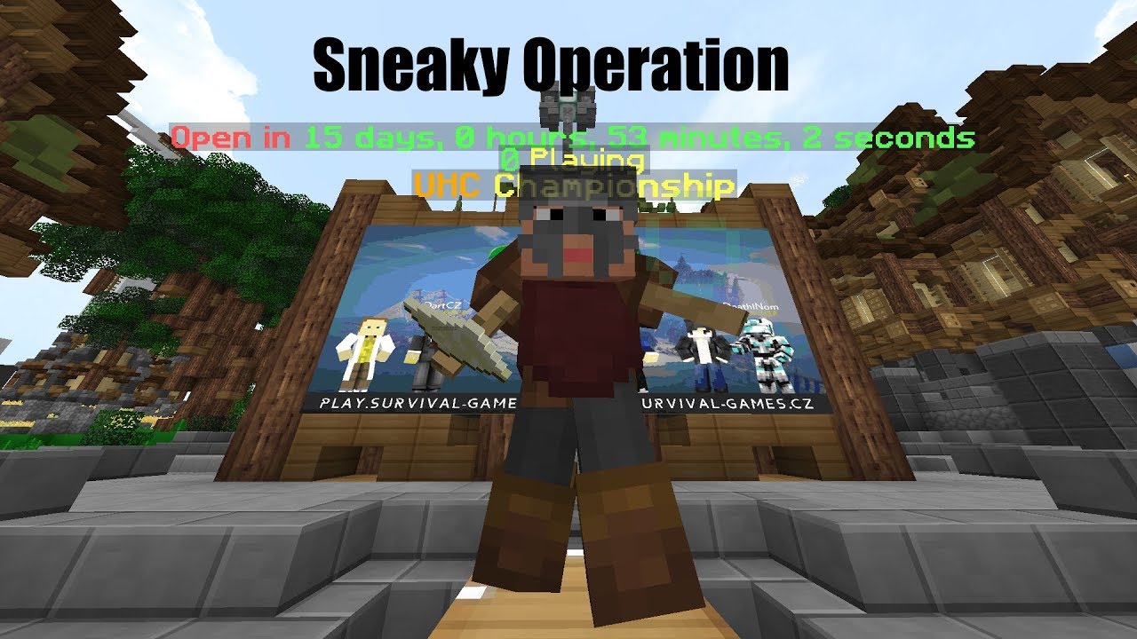 UHC Championship TEAM Sneaky Operation