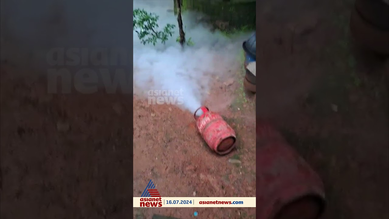 പത്തനംതിട്ട വാഴമുട്ടത്ത് പുതിയ ഗ്യാസ് സിലിണ്ടർ ഘടിപ്പിച്ചപ്പോൾ വൻതോതിൽ ചോർച്ച