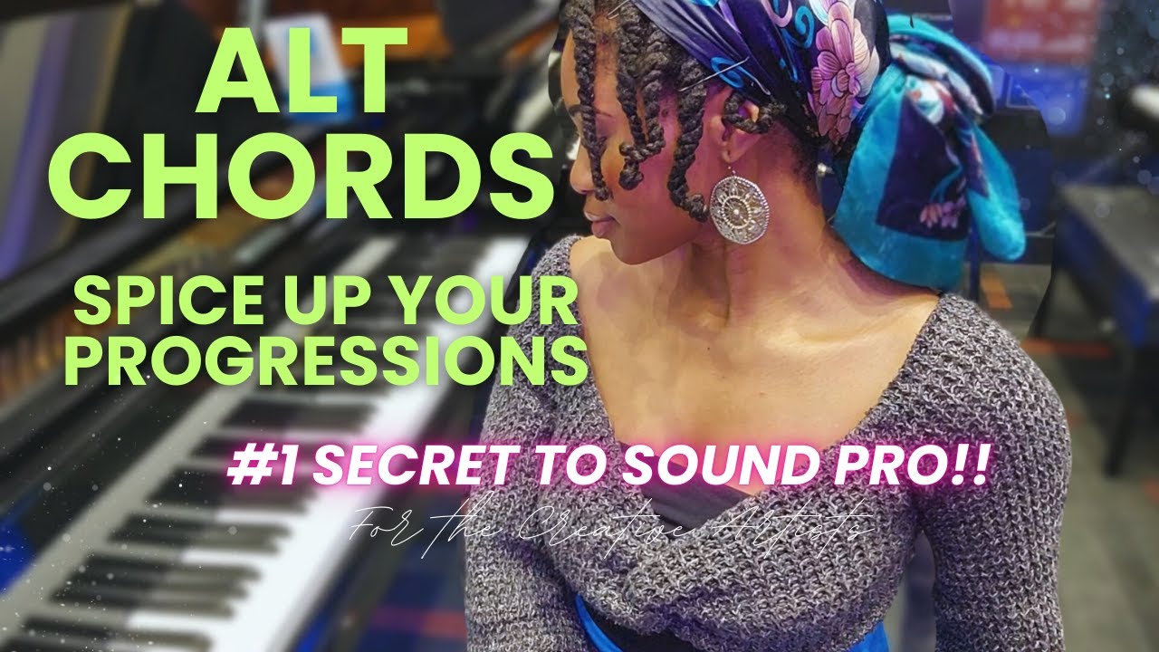 Alt Chords: Spice Up your Chord Progressions | The Digital Piano Academy
