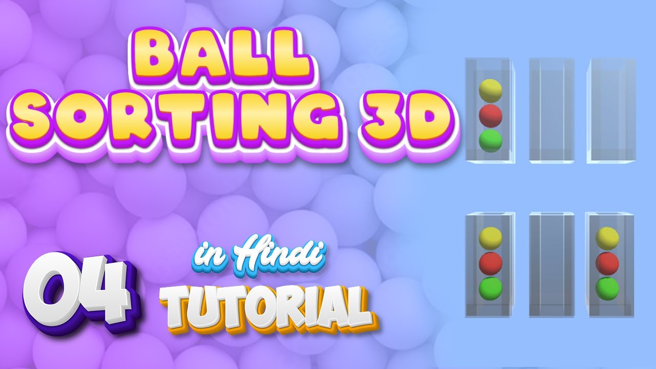 Part-4  Ball Sorting Puzzle 3D Game | Unity Tutorial From Scratch | in Hindi #unity #gamedev #game