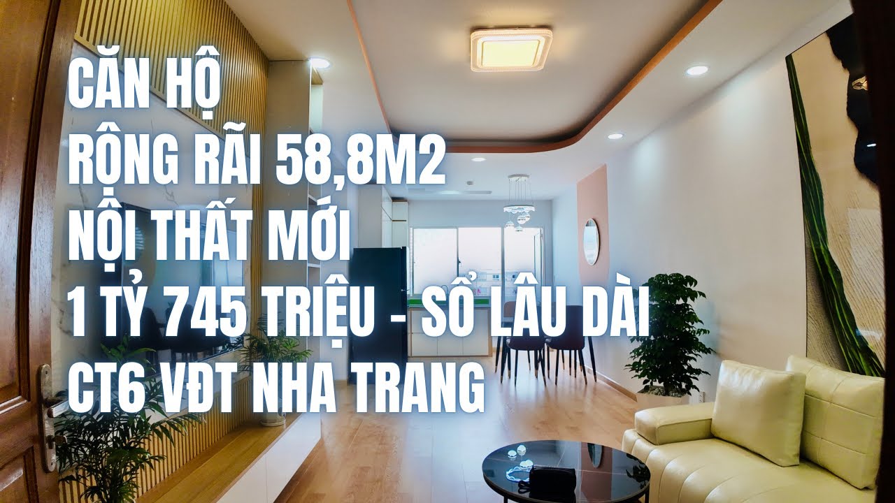Tặng FULL Nội Thất MỚI XỊN SÒ Khi SỞ HỮU Căn Hộ 1 TỶ 745TR Sổ Hồng LÂU DÀI 58m2 CT6 VCN Nha Trang