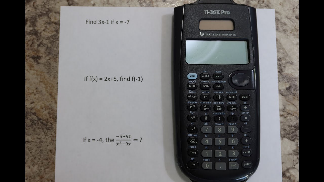 Evaluate Expressions on the TI-36x Pro