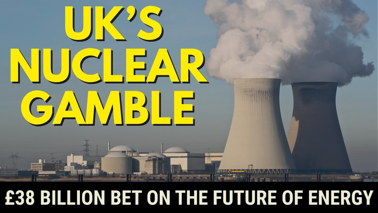 SMRs & Sizewell C: The UK&rsquo;s Nuclear Comeback! | Most Viral Today