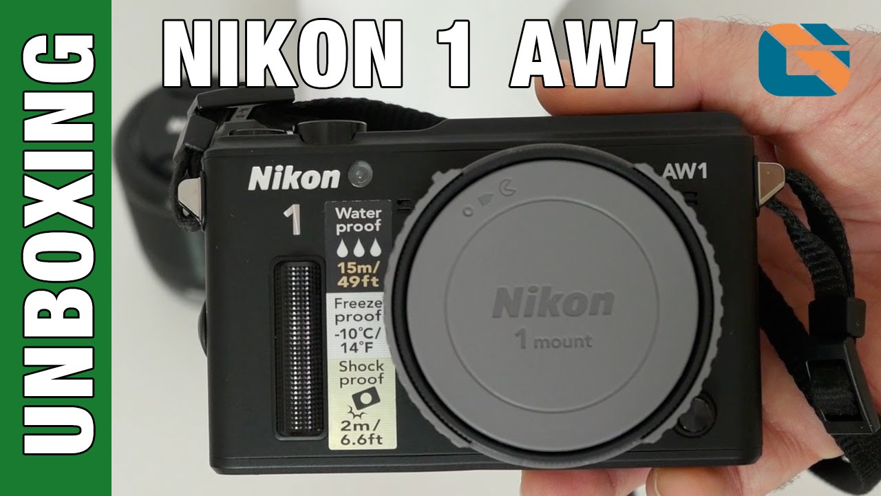 Nikon 1 AW1 Unboxing & First Impressions