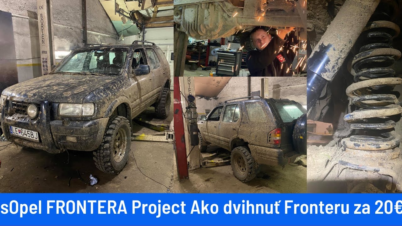 sOPEL FRONTERA Project. Ako dvihnuť fronteru za 20€ #TrtkačGarage