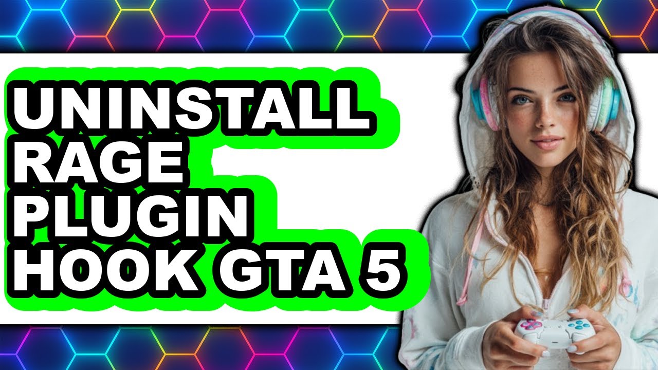 How to Uninstall Rage Plugin Hook Gta 5 (full Guide)