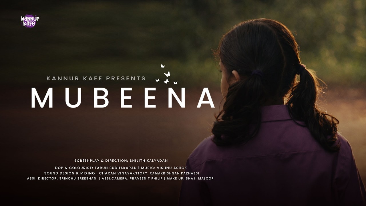 മുബീന | Mubeena | Short Film | kannur Kafe