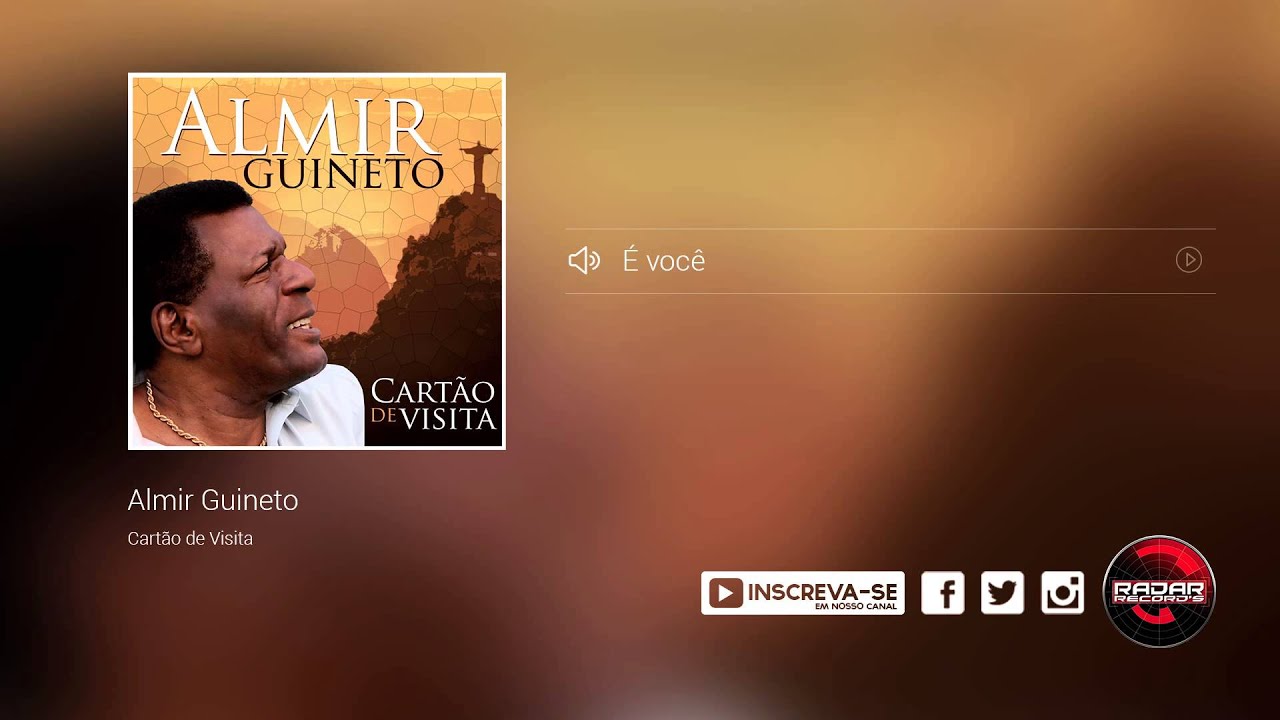 Almir Guineto - É você (álbum Cartão de Visita) Oficial