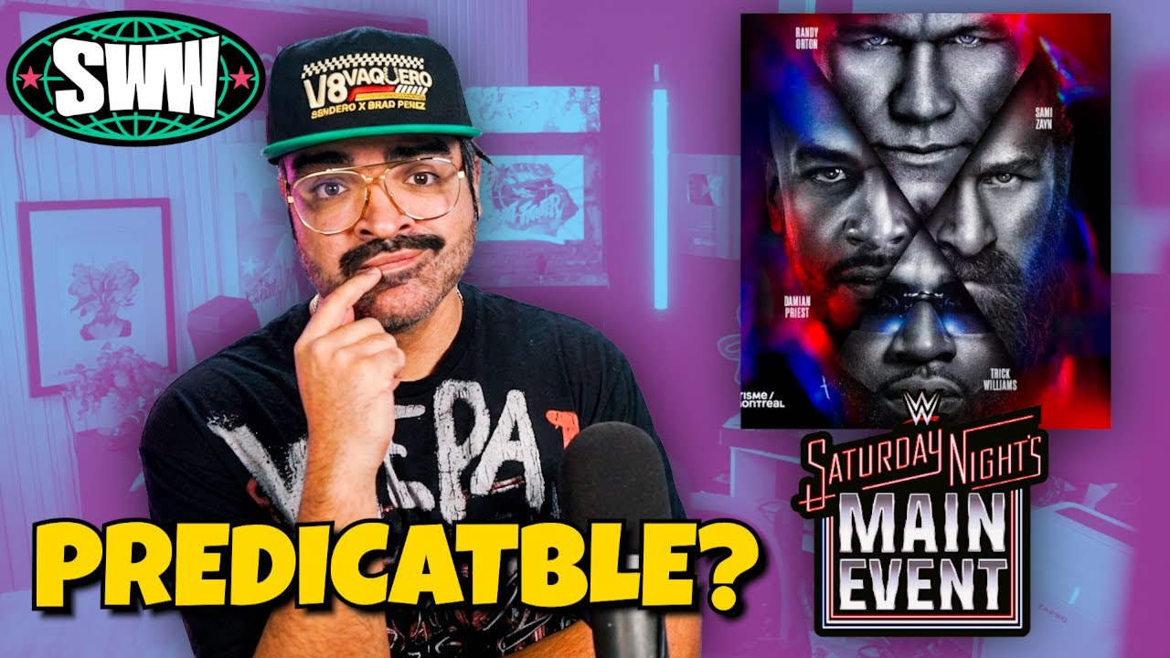 MY SATURDAY NIGHT MAIN EVENT PREDICTIONS | SAMI ZAYN WINNING TONIGHT?