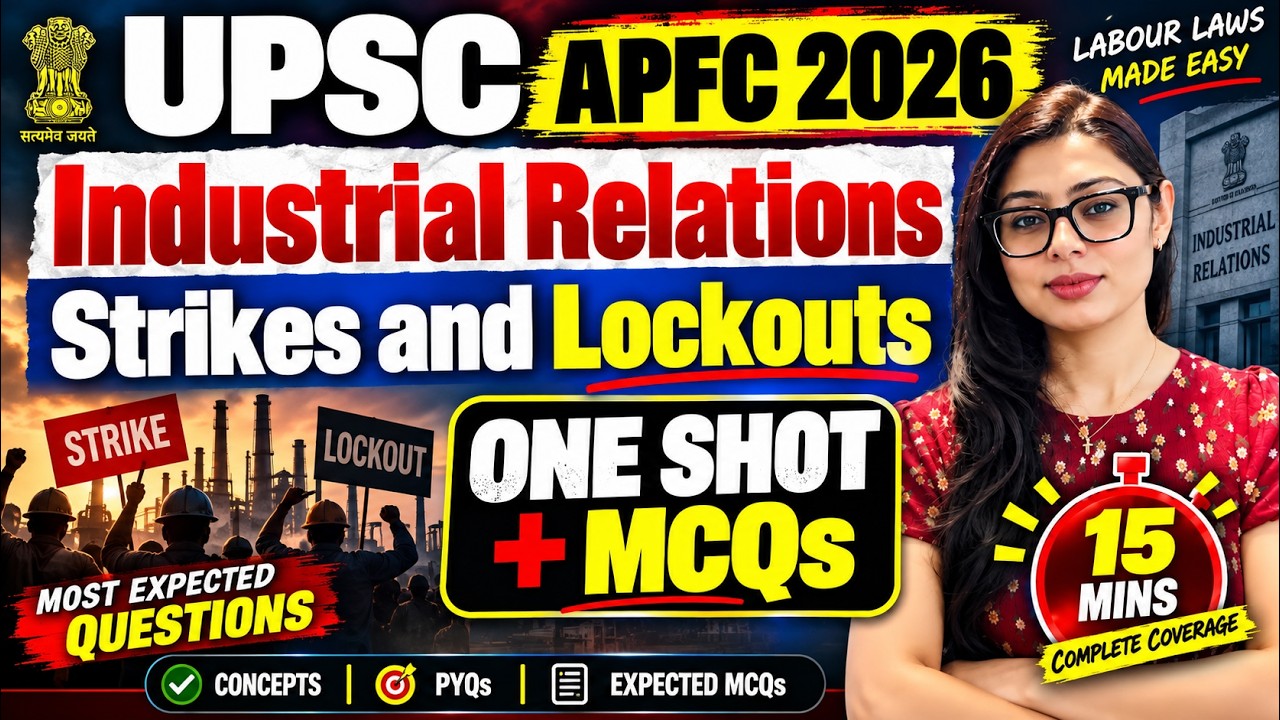 UPSC EPFO APFC 2026 | Industrial Relations Code 2020 | Strikes & Lockouts In One Shot & MCQs | APFC