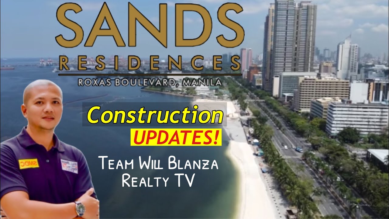 Sands Residences Construction Updates 2022