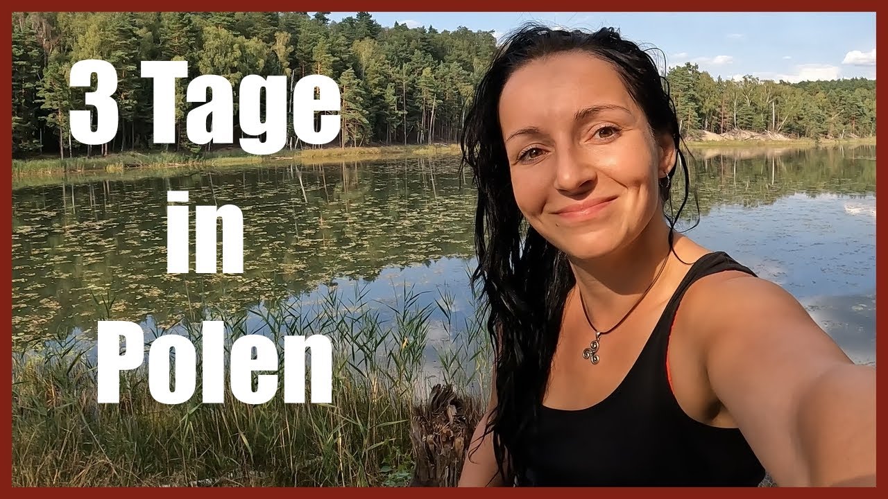3 Tage im Wald von Polen | Teil 1