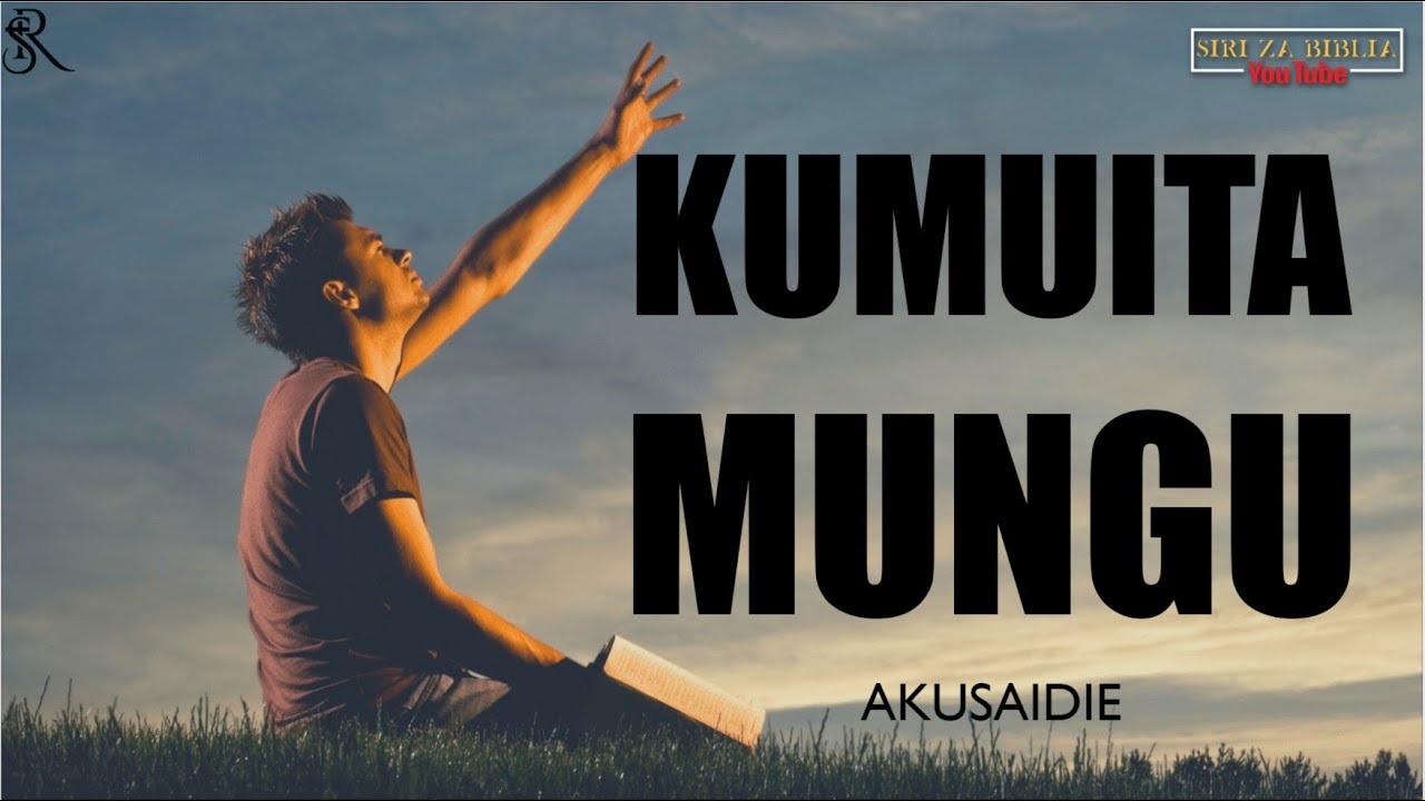 NAMNA YA KUMUITA MUNGU KWA MAANDIKO