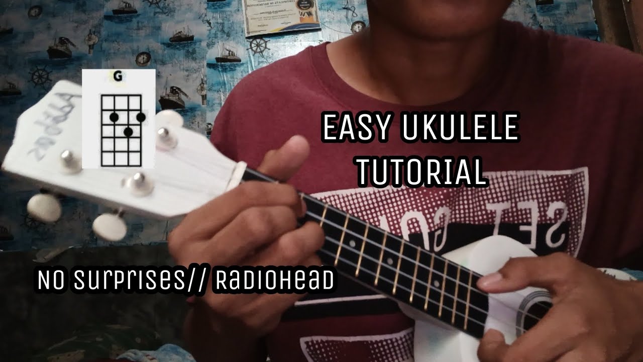 No surprises- Radiohead Easy Tutorial (Ukulele)