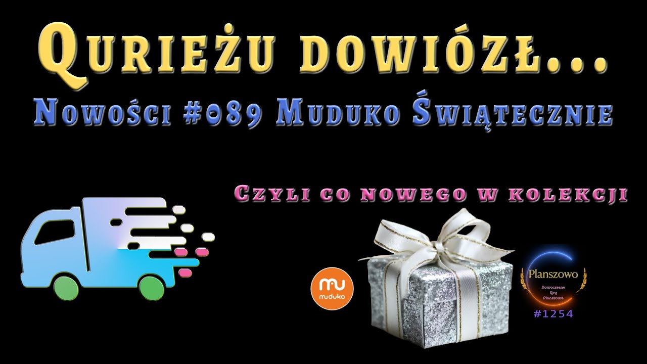 Qurieżu dowiózł EP89 Od Wydawnictwa Muduko: Świąteczny prezent