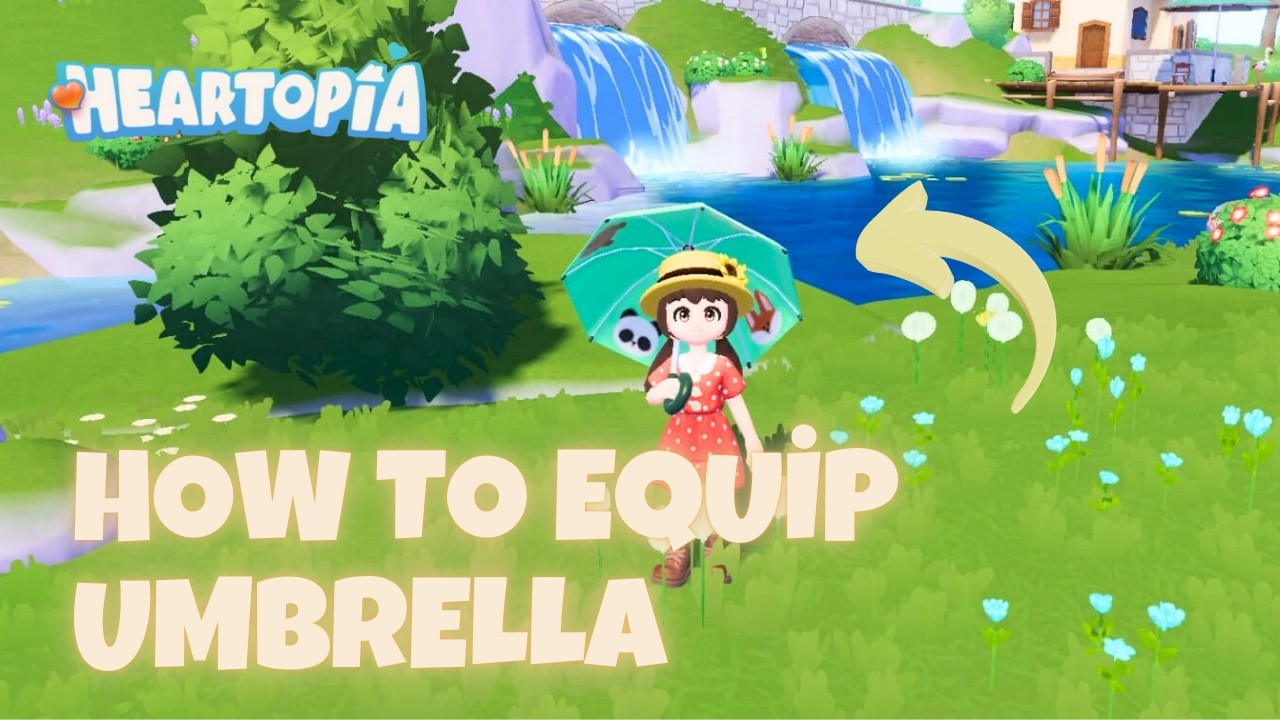 You&rsquo;re Using It Wrong?! - How to Equip Umbrella in Heartopia Tutorial
