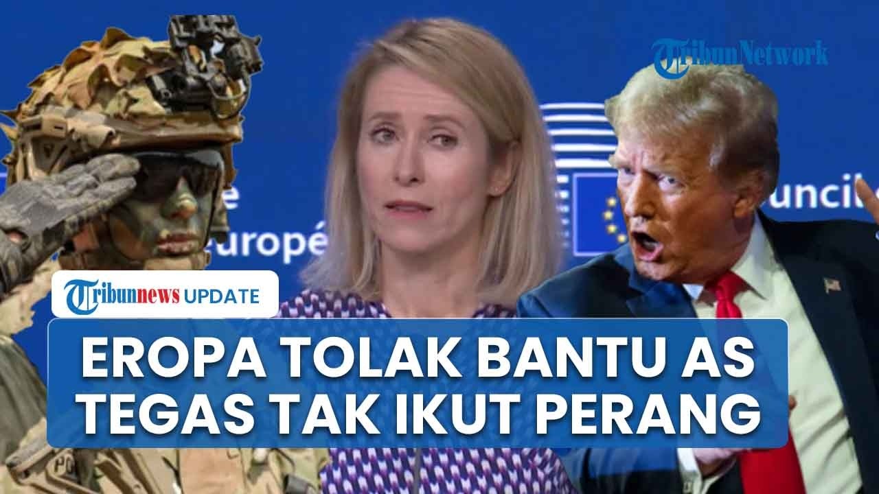 Eropa Tolak Mentah-pentah Perintah AS Bantu Lawan Iran di Selat Hormuz: Ini Bukan Perang Eropa