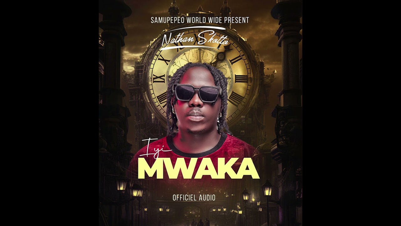 Nathan Skotto ( IYI MWAKA audio Officielle)