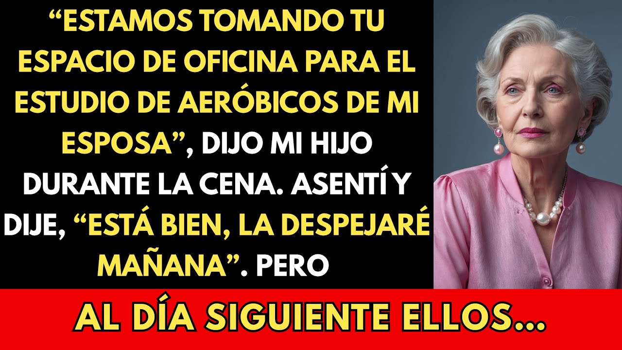 “Estamos Tomando Tu Oficina”, Dijo Mi Hijo. Asentí y Silenciosamente Preparé Mi Salida.
