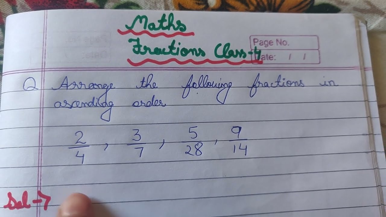 Arrange the following fractions in ascending order - class 4
