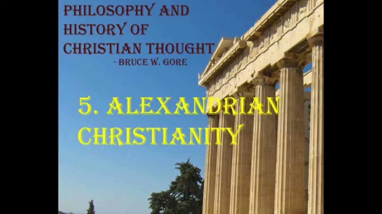 21. Alexandrian Christianity