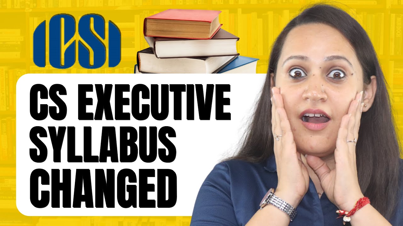 IMPORTANT ICSI Announcement | CS Executive - Reduction of Syllabus | Deletion of Chapters