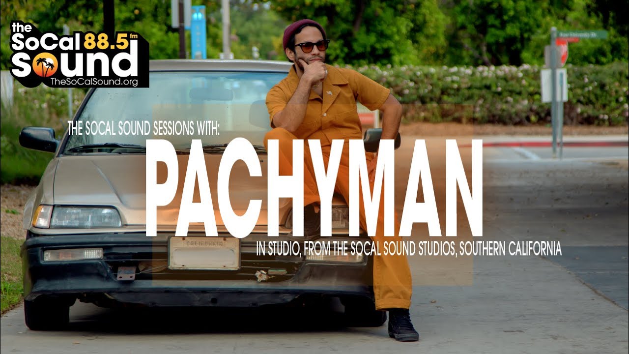 Pachyman LIVE on 88.5FM The SoCal Sound