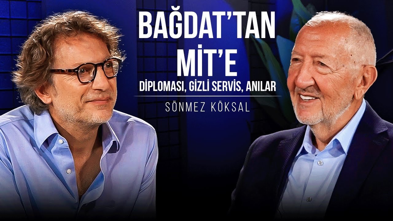 Bağdat’tan MİT’e: Sönmez Köksal Anlatıyor! | Şunu Bana Bir Anlat: Sönmez Köksal