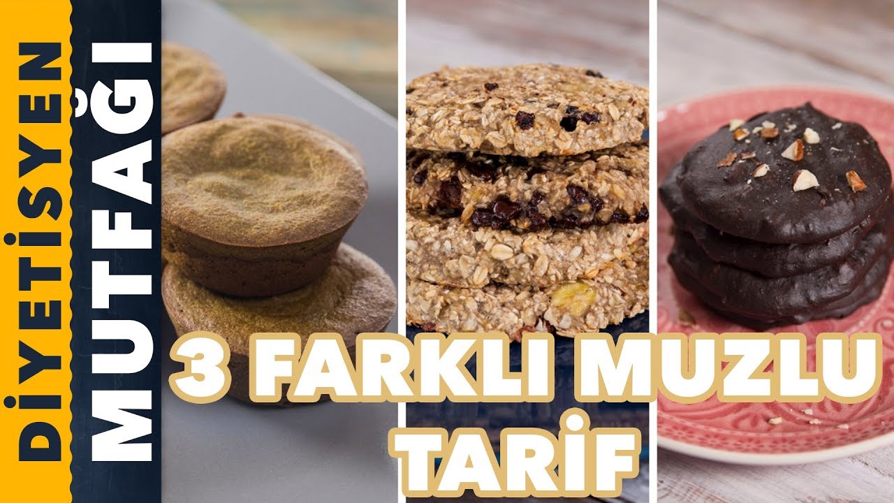 3 FARKLI MUZLU TATLI TARİFİ | HAFİF VE PRATİK | Diyetisyen Mutfağı