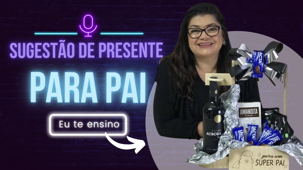 SUGEST&Atilde;O DE PRESENTE PARA PAI