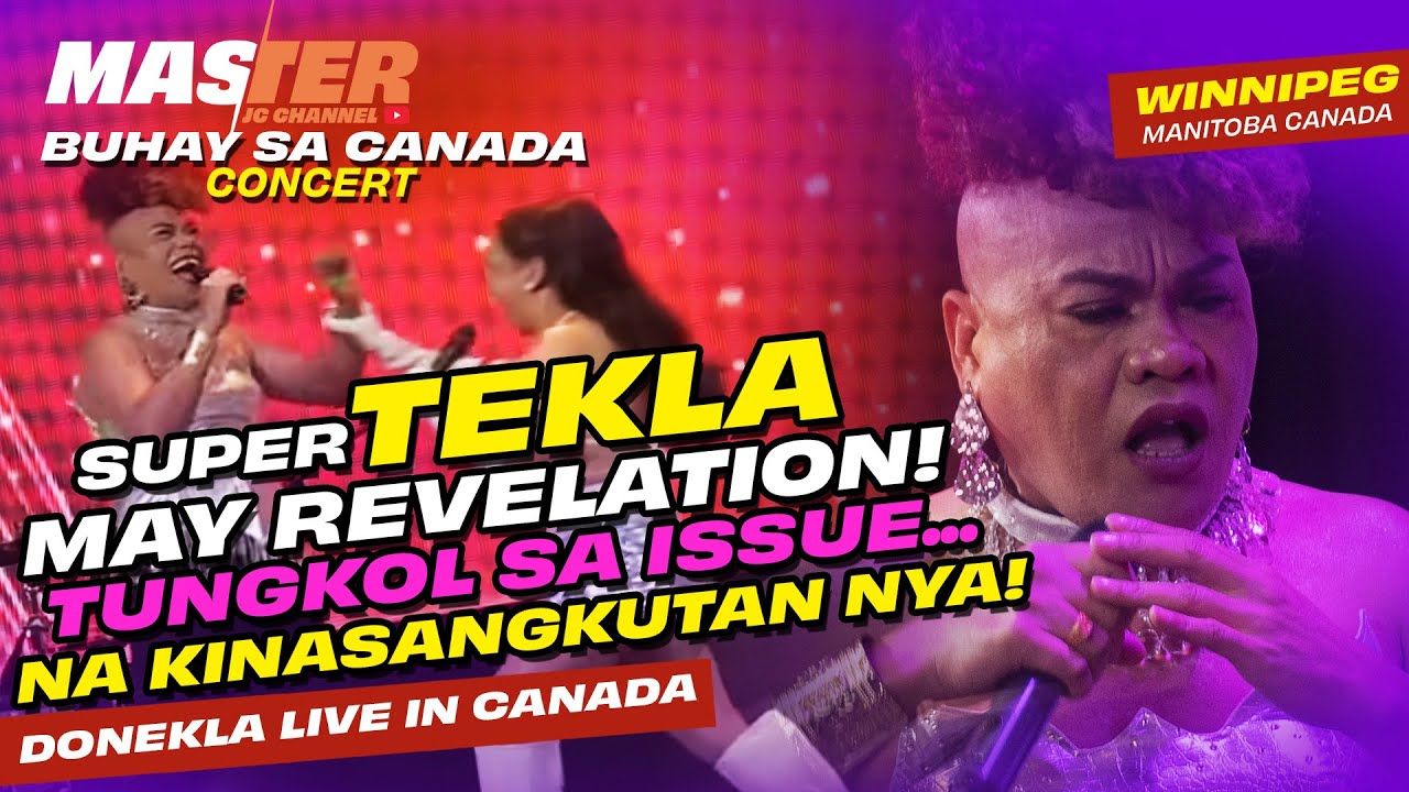 Super Tekla UMAMIN na! | DONEKLA Live in Winnipeg