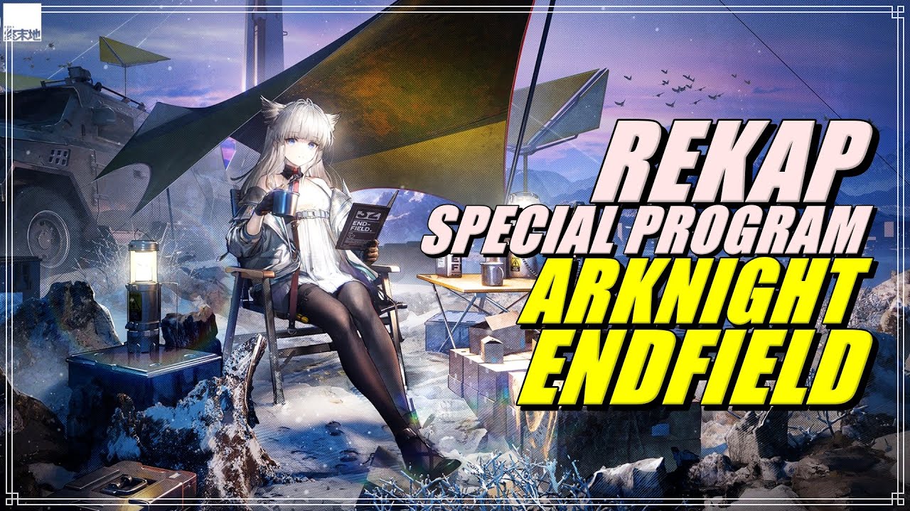 RANGKUMAN SP ARKNGHTS ENDFIELD! REEDEM CODE DIDISKRIPSI! | ARKNGHTS ENDFIELD