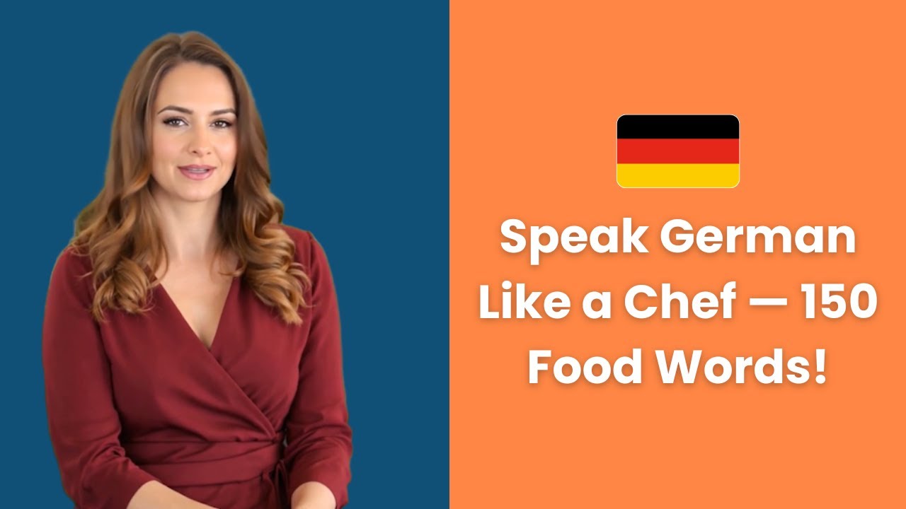 150 German Food Words 🇩🇪 | Speak Like a Chef!